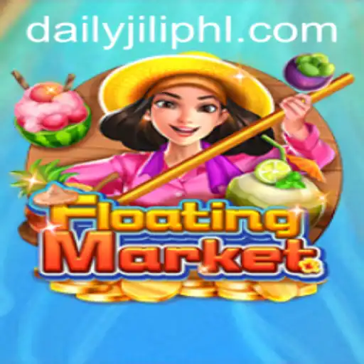 Exploring the Exciting World of FloatingMarket: Daily Jili and More