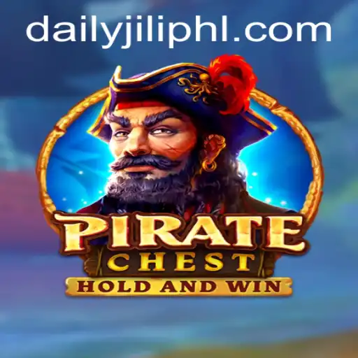 Exploring PirateChest: A Dive into the Thrilling World of Daily Jili Adventures